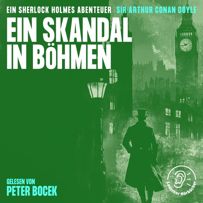 Ein Skandal in Böhmen - Arthur Conan Doyle