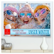 Cover-Bild zum Titel 'Unser Winter - Flocken, Fun und Freunde (hochwertiger Premium Wandkalender 2026 DIN A2 quer), Kunstdruck in Hochglanz' von 'Peter Roder'