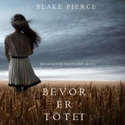 Cover-Bild zum Titel 'Bevor er Tötet (Ein Mackenzie White Krimi ¿ Buch 1)' von 'Blake Pierce'