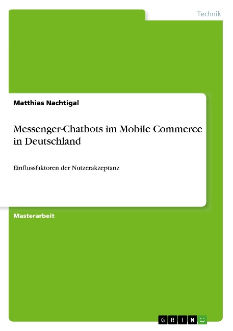 Messenger-Chatbots im Mobile Commerce in Deutschland - Matthias Nachtigal