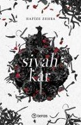 Cover-Bild zum Titel 'Siyah Kar' von 'Hafize Zehra'