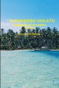 IL PARADISO VIOLATO - Hilario de Wagna