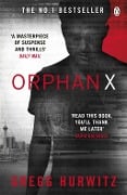 Cover-Bild zum Titel 'Orphan X' von 'Gregg Hurwitz'