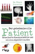 Cover-Bild zum Titel 'Der geheimnisvolle Patient' von 'Frank Schwebke'