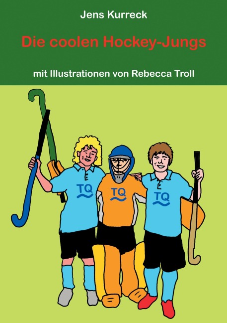 Die coolen Hockey-Jungs - Jens Kurreck