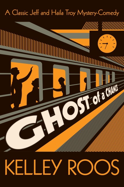 Ghost of a Chance - Kelley Roos