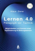 Cover-Bild zum Titel 'Lernen 4.0 - Pädagogik vor Technik' von 'Klaus Zierer'