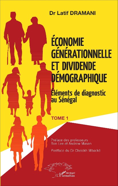 Économie générationnelle et dividende démographique - Latif Dramani