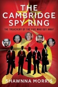 Cover-Bild zum Titel 'The Cambridge Spy Ring' von 'Shawnna Morris'