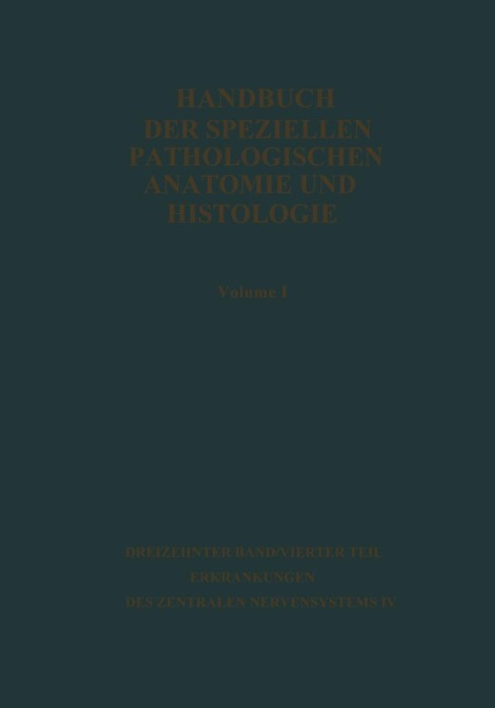 Handbuch der speziellen pathologischen Anatomie und Histologie - Giosné Biondi, Friedrich Henke, Otto Lubarsch, Robert Rößle, Willibald Scholz