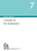 Handbuch für Diabetiker - Andres Bircher, Lilli Bircher, Pascal Bircher, Anne-Cecile Bircher