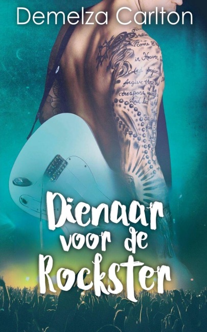 Dienaar voor de Rockster - Demelza Carlton