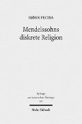 Cover-Bild zum Titel 'Mendelssohns diskrete Religion' von 'Björn Pecina'