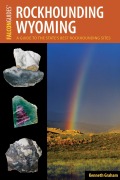 Cover-Bild zum Titel 'Rockhounding Wyoming' von 'Kenneth L. Graham'