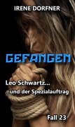 Cover-Bild zum Titel 'GEFANGEN' von 'Irene Dorfner'