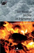 Cover-Bild zum Titel 'Hölle in Himmel' von 'Joe Wentrup'