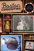 Cover-Bild zum Titel 'Boston Curiosities' von 'Bruce Gellerman, Erik Sherman'
