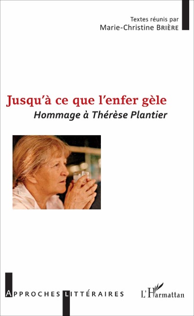 Jusqu'à ce que l'enfer gèle - Marie-Christine Brière
