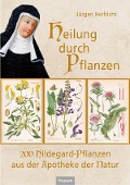 Cover-Bild zum Titel 'Heilung durch Pflanzen' von 'Jürgen Helfricht'