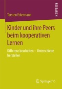 Cover-Bild zum Titel 'Kinder und ihre Peers beim kooperativen Lernen' von 'Torsten Eckermann'