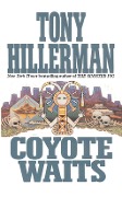 Cover-Bild zum Titel 'Coyote Waits' von 'Tony Hillerman'