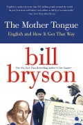 Cover-Bild zum Titel 'The Mother Tongue' von 'Bill Bryson'