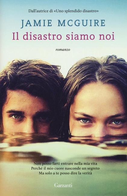 Il disastro siamo noi - Jamie Mcguire