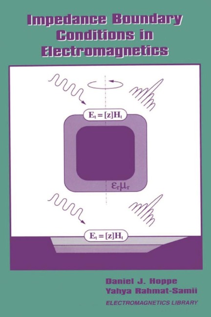 Impedance Boundary Conditions In Electromagnetics - Daniel J. Hoppe