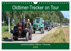 Cover-Bild zum Titel 'Oldtimer-Trecker on Tour (Wandkalender 2026 DIN A4 quer), CALVENDO Monatskalender' von 'Günther Klünder'