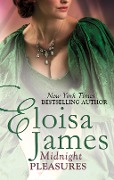 Cover-Bild zum Titel 'Midnight Pleasures' von 'Eloisa James'