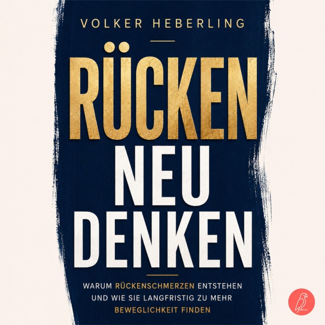 Rücken neu denken - Volker Heberling