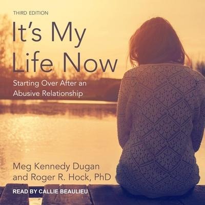 It's My Life Now - Meg Kennedy Dugan, Roger R Hock