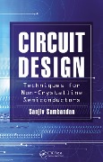 Cover-Bild zum Titel 'Circuit Design Techniques for Non-Crystalline Semiconductors' von 'Sanjiv Sambandan'