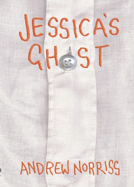 Jessica's Ghost - Andrew Norriss