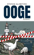 Cover-Bild zum Titel 'Ooge' von 'Stefan Gliwitzki'