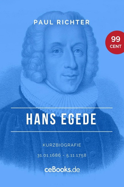 Hans Egede 1686 - 1758 - Paul Richter