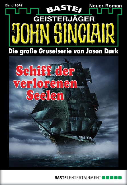 John Sinclair 1847 - Jason Dark