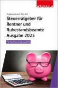 Cover-Bild zum Titel 'Steuerratgeber für Rentner und Ruhestandsbeamte - Ausgabe 2025' von 'Wolfgang Benzel, Dirk Rott'