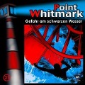 021/Gefahr am schwarzen Wasser - Point Whitmark