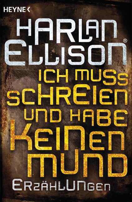 Ich muss schreien und habe keinen Mund - Harlan Ellison
