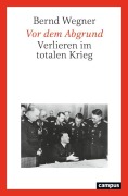 Cover-Bild zum Titel 'Vor dem Abgrund' von 'Bernd Wegner'