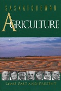Cover-Bild zum Titel 'Saskatchewan Agriculture' von ''