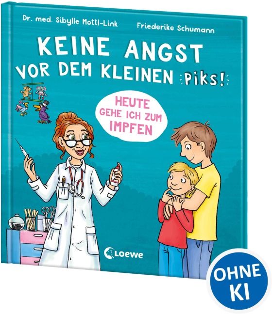 Keine Angst vor dem kleinen Piks! - Sibylle Mottl-Link