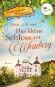 Cover-Bild zum Titel 'Das kleine Schloss am Weinberg' von 'Amanda Kissel'
