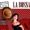 La Bossa - Miriam Netti