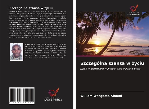 Szczególna szansa w ¿yciu - William Wangome Kimani