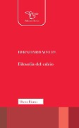 Cover-Bild zum Titel 'Filosofia del calcio' von 'Bernhard Welte'