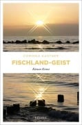 Cover-Bild zum Titel 'Fischland-Geist' von 'Corinna Kastner'