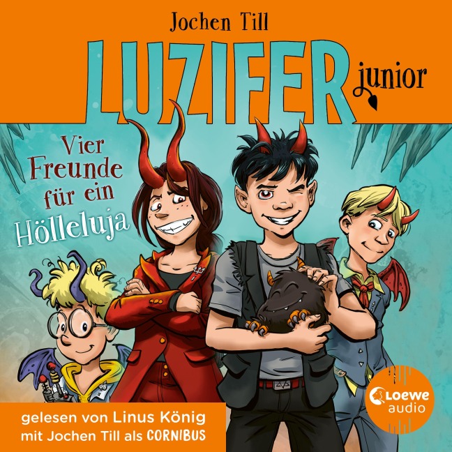 Luzifer junior (Band 17) - Vier Freunde für ein Hölleluja - Jochen Till