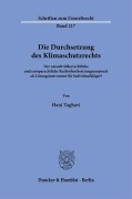 Cover-Bild zum Titel 'Die Durchsetzung des Klimaschutzrechts' von 'Hani Taghavi'
